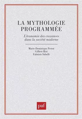Couverture du produit · La Mythologie programmée