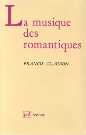 Couverture du produit · La musique des romantiques