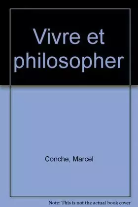 Couverture du produit · Vivre Et Philosopher