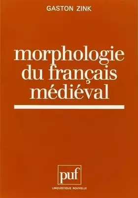 Couverture du produit · Morphologie du français médiéval