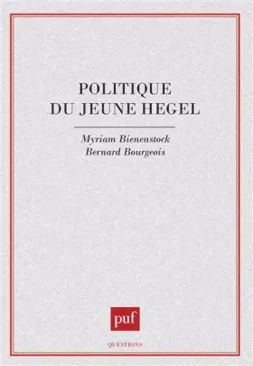 Couverture du produit · Politique du jeune Hegel