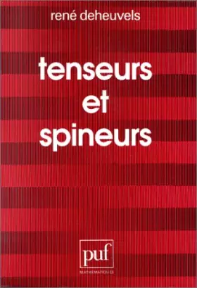 Couverture du produit · Tenseurs et spineurs