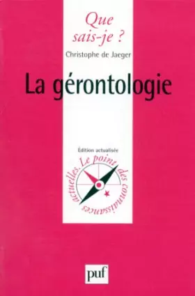 Couverture du produit · La Gérontologie