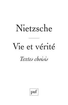 Couverture du produit · Nietzsche : Vie et vérité