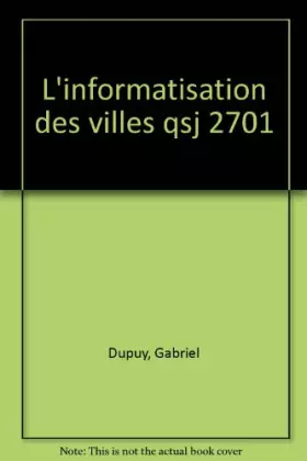 Couverture du produit · L'informatisation des villes