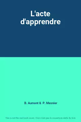 Couverture du produit · L'acte d'apprendre