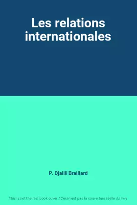 Couverture du produit · Les relations internationales