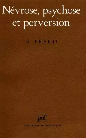 Couverture du produit · Névrose, psychose et perversion