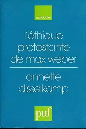 Couverture du produit · L'éthique protestante de Max Weber