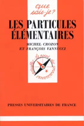 Couverture du produit · Les particules élémentaires