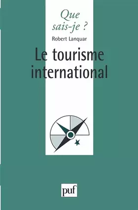 Couverture du produit · Le Tourisme international, 6e édition