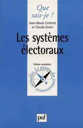 Couverture du produit · Les systèmes électoraux, 7e édition
