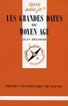 Couverture du produit · Les grandes dates du Moyen Age