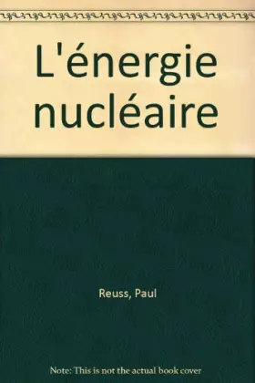 Couverture du produit · L'Énergie nucléaire