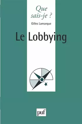 Couverture du produit · Le Lobbying