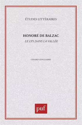 Couverture du produit · Honoré de Balzac : "Le Lys dans la vallée"