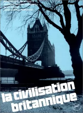 Couverture du produit · La civilisation britannique
