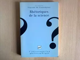 Couverture du produit · Rhétoriques de la science