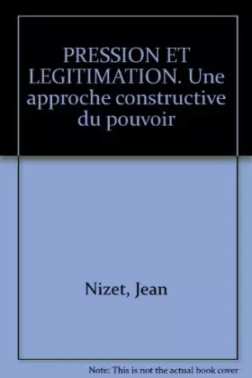 Couverture du produit · Pression et légitimation