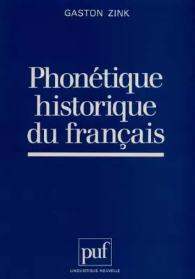 Couverture du produit · Phonétique historique du français