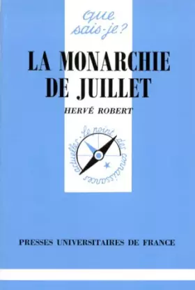 Couverture du produit · La Monarchie de juillet