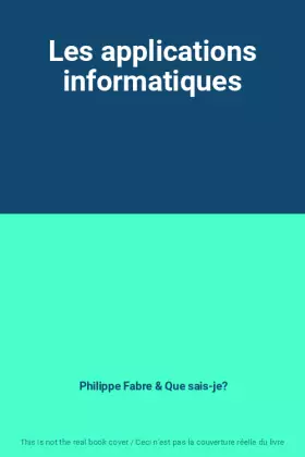 Couverture du produit · Les applications informatiques