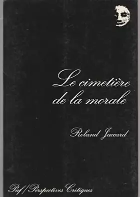 Couverture du produit · Le cimetière de la morale