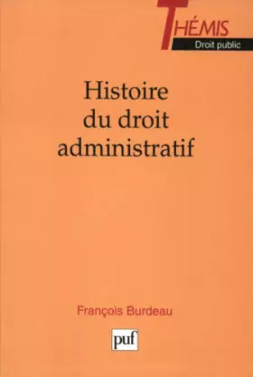 Couverture du produit · Histoire du droit administratif
