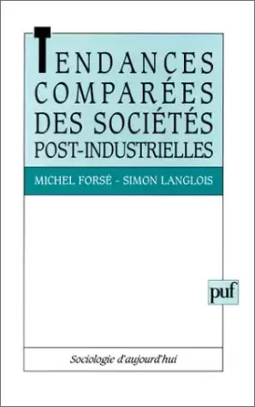 Couverture du produit · Tendances comparées des sociétés post-industrielles