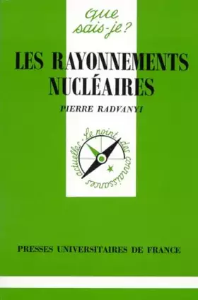 Couverture du produit · Les rayonnements nucléaires