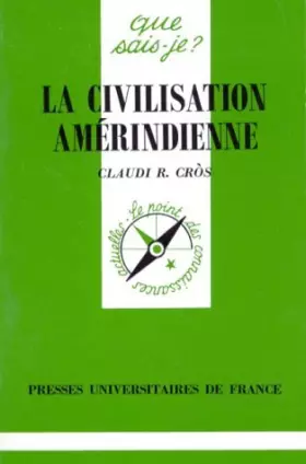 Couverture du produit · La Civilisation Amérindienne