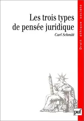 Couverture du produit · Les trois types de pensée juridique