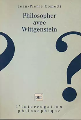Couverture du produit · Philosopher avec Wittgenstein