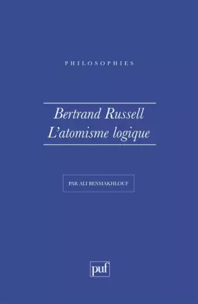 Couverture du produit · Bertrand Russell : l'Atomisme logique