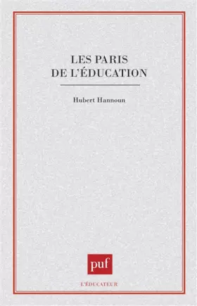Couverture du produit · Les paris de l'éducation