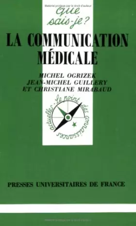 Couverture du produit · La communication médicale