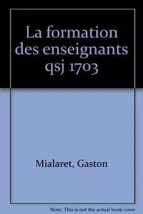 Couverture du produit · La formation des enseignants
