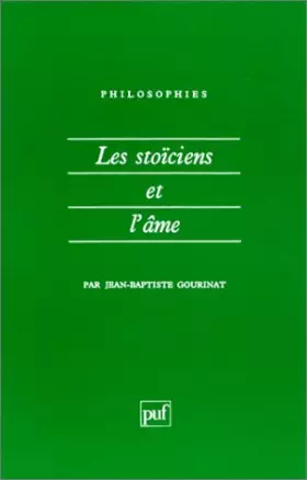 Couverture du produit · Les Stoïciens et l'Ame