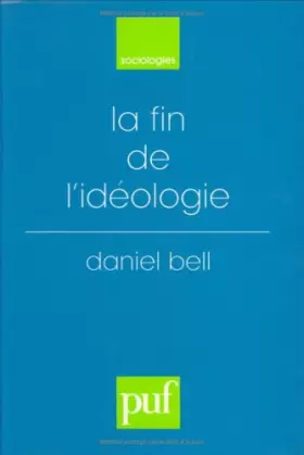 Couverture du produit · La fin de l'idéologie