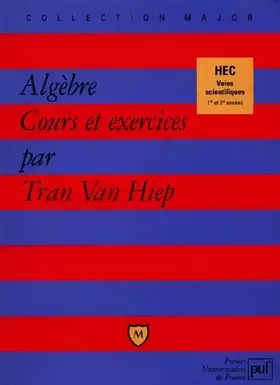 Couverture du produit · Algèbre, Cours et exercices