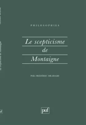 Couverture du produit · Le Scepticisme de Montaigne