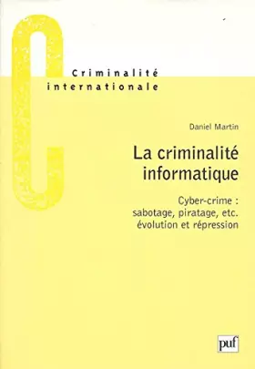 Couverture du produit · La criminalité informatique