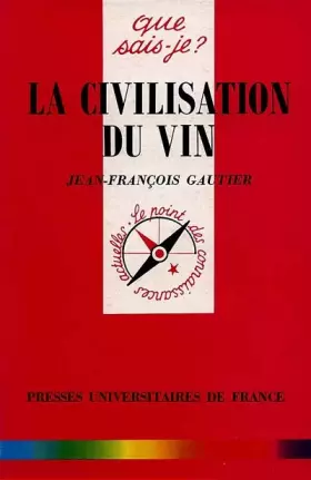 Couverture du produit · La Civilisation du vin