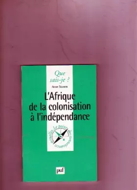 Couverture du produit · L'Afrique de la colonisation à l'Indépendance