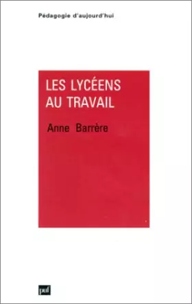Couverture du produit · Les Lycéens au travail