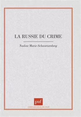 Couverture du produit · La Russie du crime