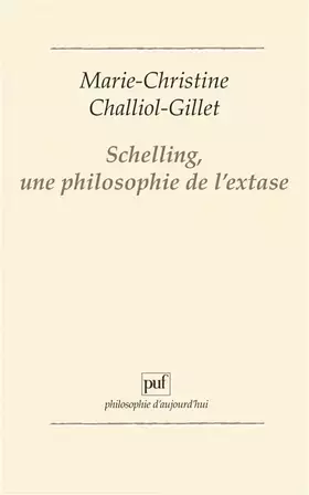 Couverture du produit · Schelling, une philosophie de l'extase