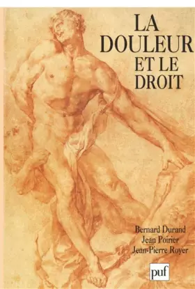 Couverture du produit · La Douleur et le droit