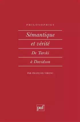 Couverture du produit · Sémantique et vérité : De Tarski à Davidson