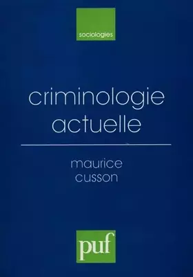 Couverture du produit · Criminologie actuelle